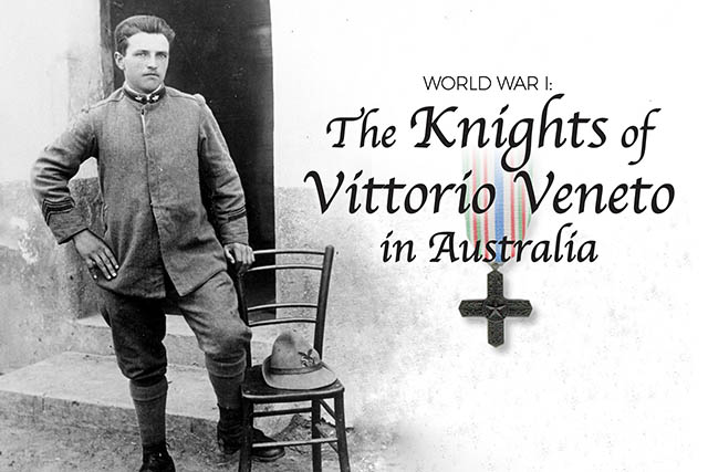 WWI: The Knights of Vittorio Veneto in Australia